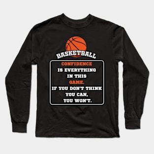 Basketball Lover Quote Art Long Sleeve T-Shirt